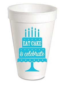 Eat Cake Foam Cup