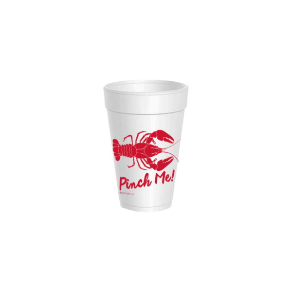 Pinch Me Crawfish Styrofoam Cups