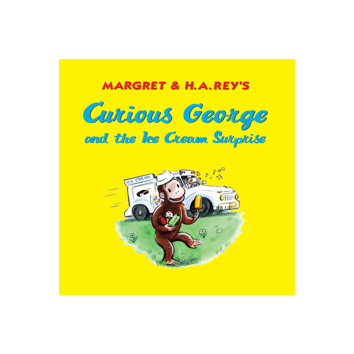 Curious George and the Ice Cream Surprise