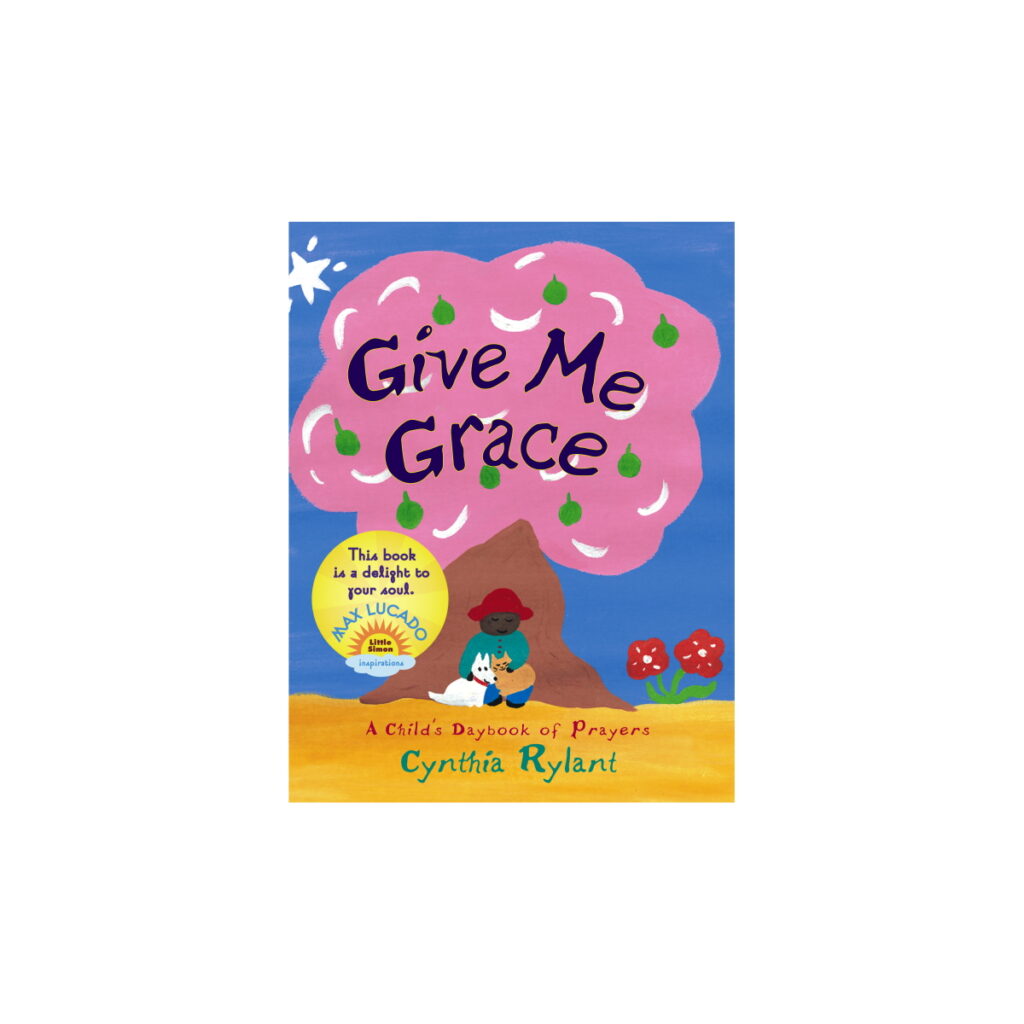 Give Me Grace Board Book by Cynthia Rylant