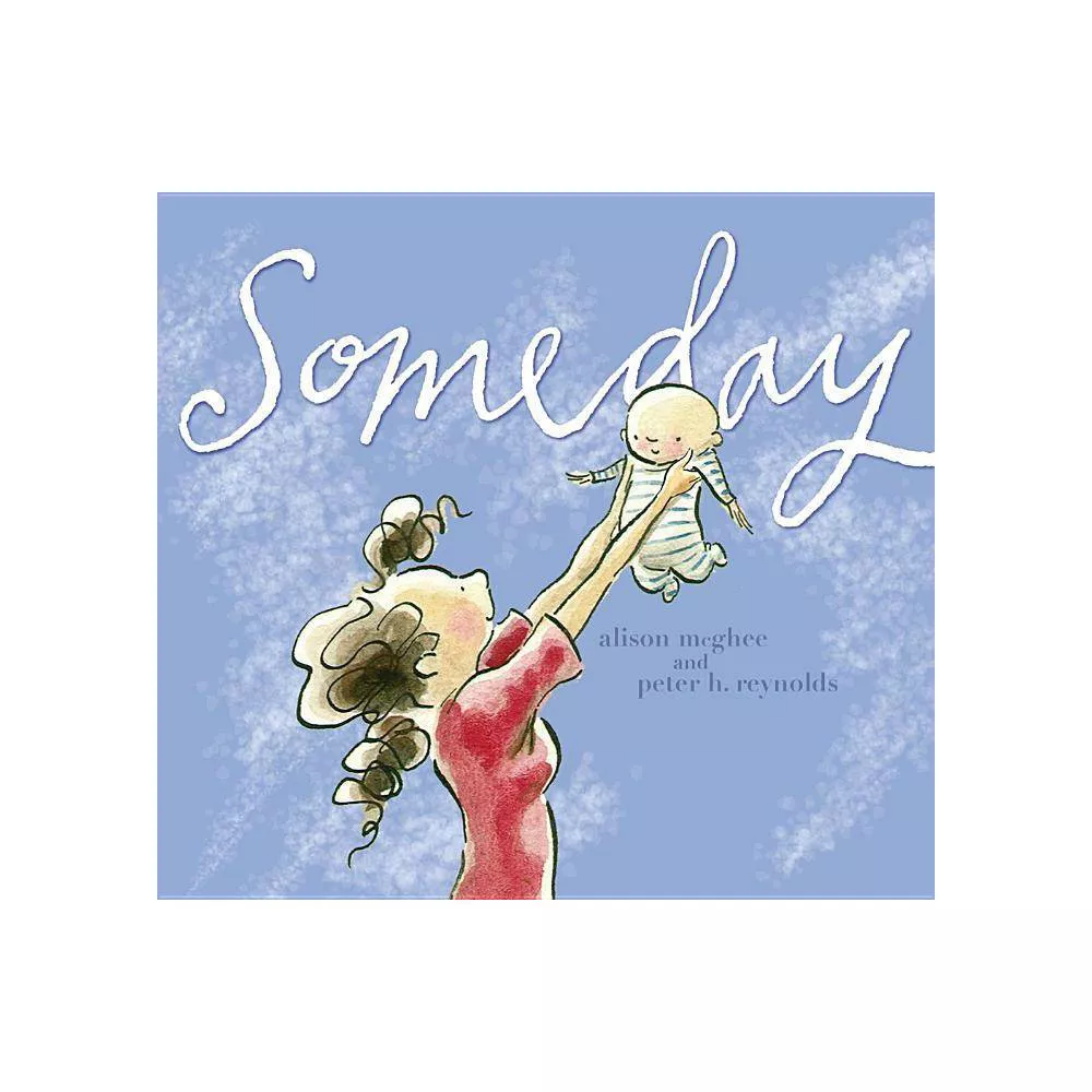 Someday by Alison Mcghee