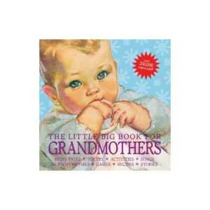 The Little Big Book Grandmothers