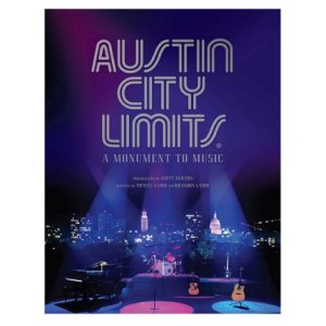Austin City Limits: A Monument to Music