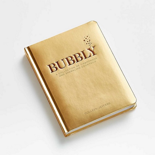 Bubbly: A Collection Of Champagne And Sparkling Cocktails