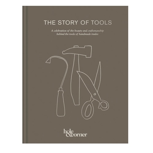 The Story Of Tools