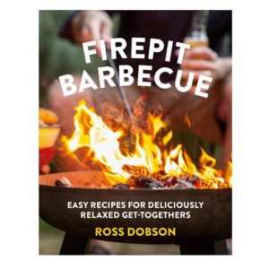 Firepit Barbecue: Expert tips and easy recipes for creating delicious food on your firepit barbecue