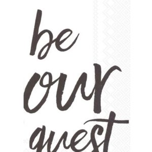 Guest Towel - Be Our Guest