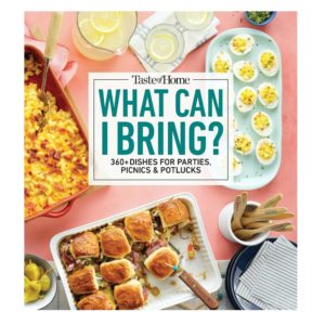 Taste of Home What Can I Bring?: 175 Dishes Ideal for Parties, Picnics & Potlucks