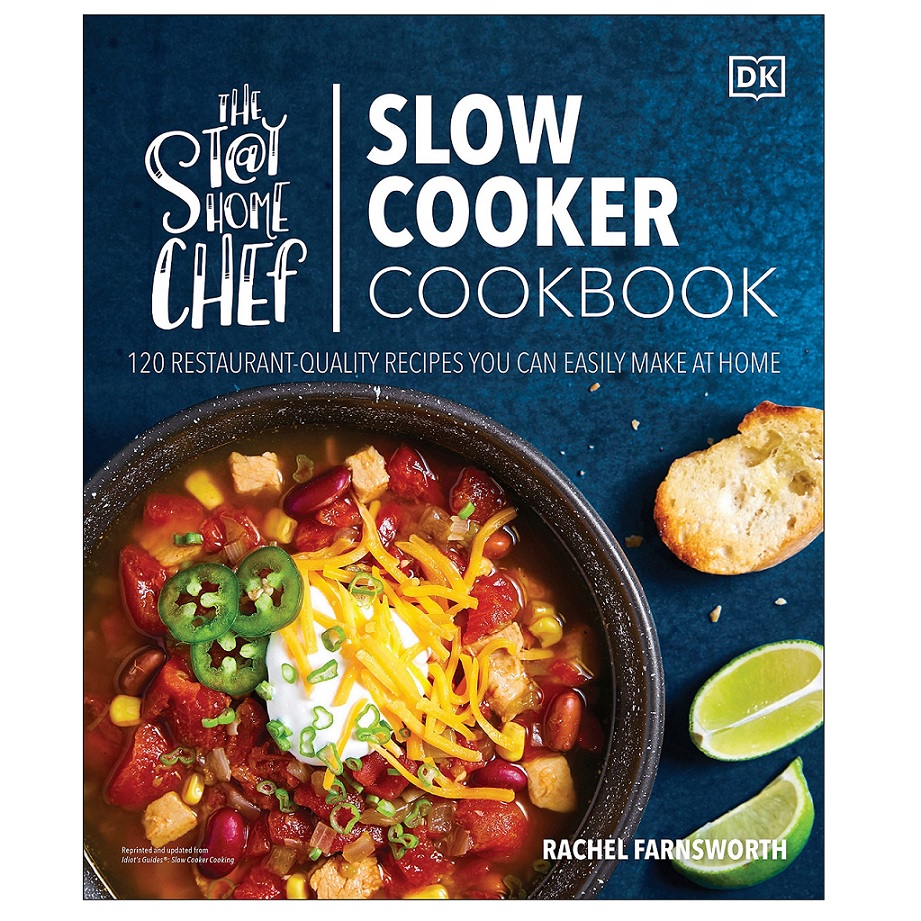 The StayatHome Chef Slow Cooker Cookbook Berings