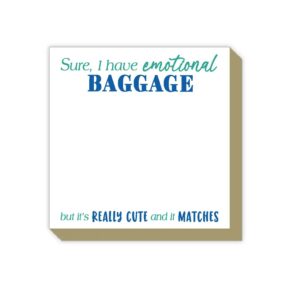 Sure I Have Emotional Baggage Luxe Notepad