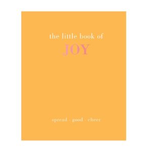 The Little Book of Joy: Spread Good Cheer (Hardcover)