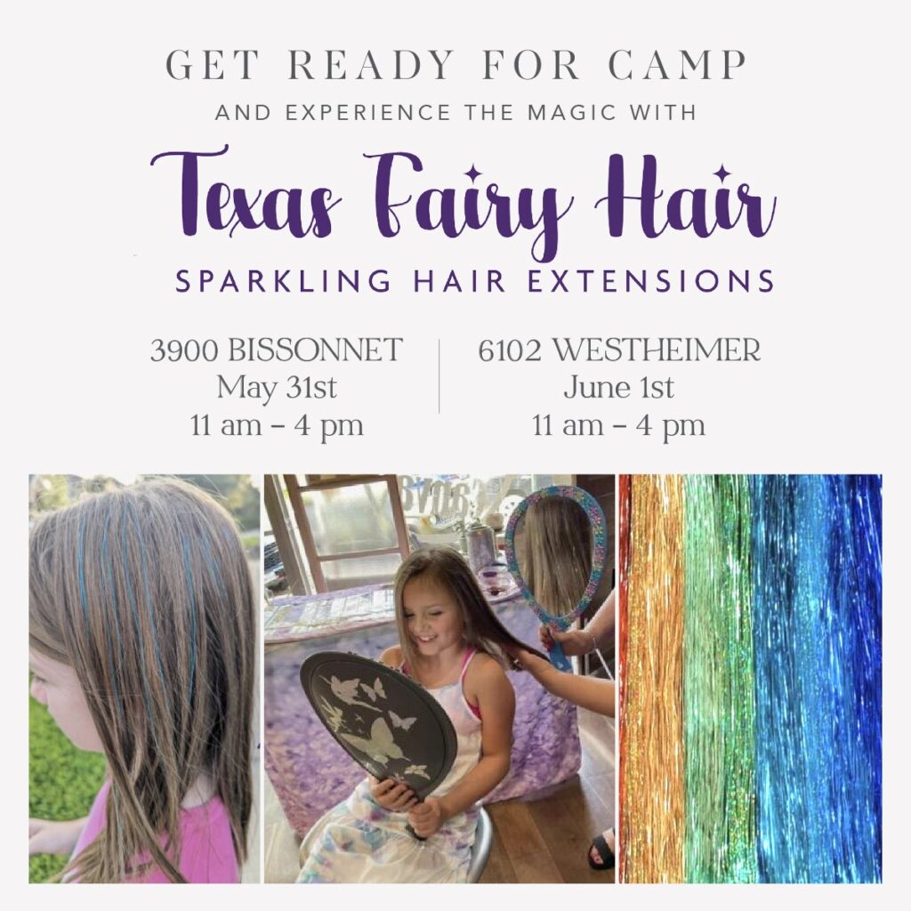 Texas Fairy Hair Sparkling Extensions at Westheimer! Berings
