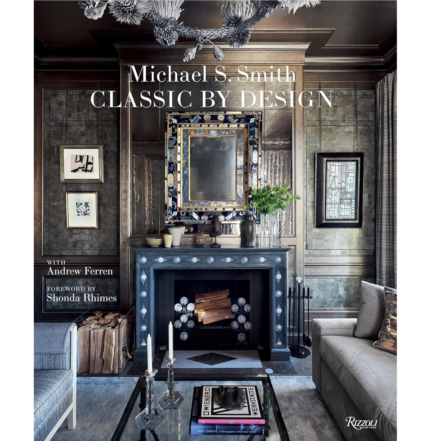 Michael S. Smith Classic by Design (Hardcover) | Berings
