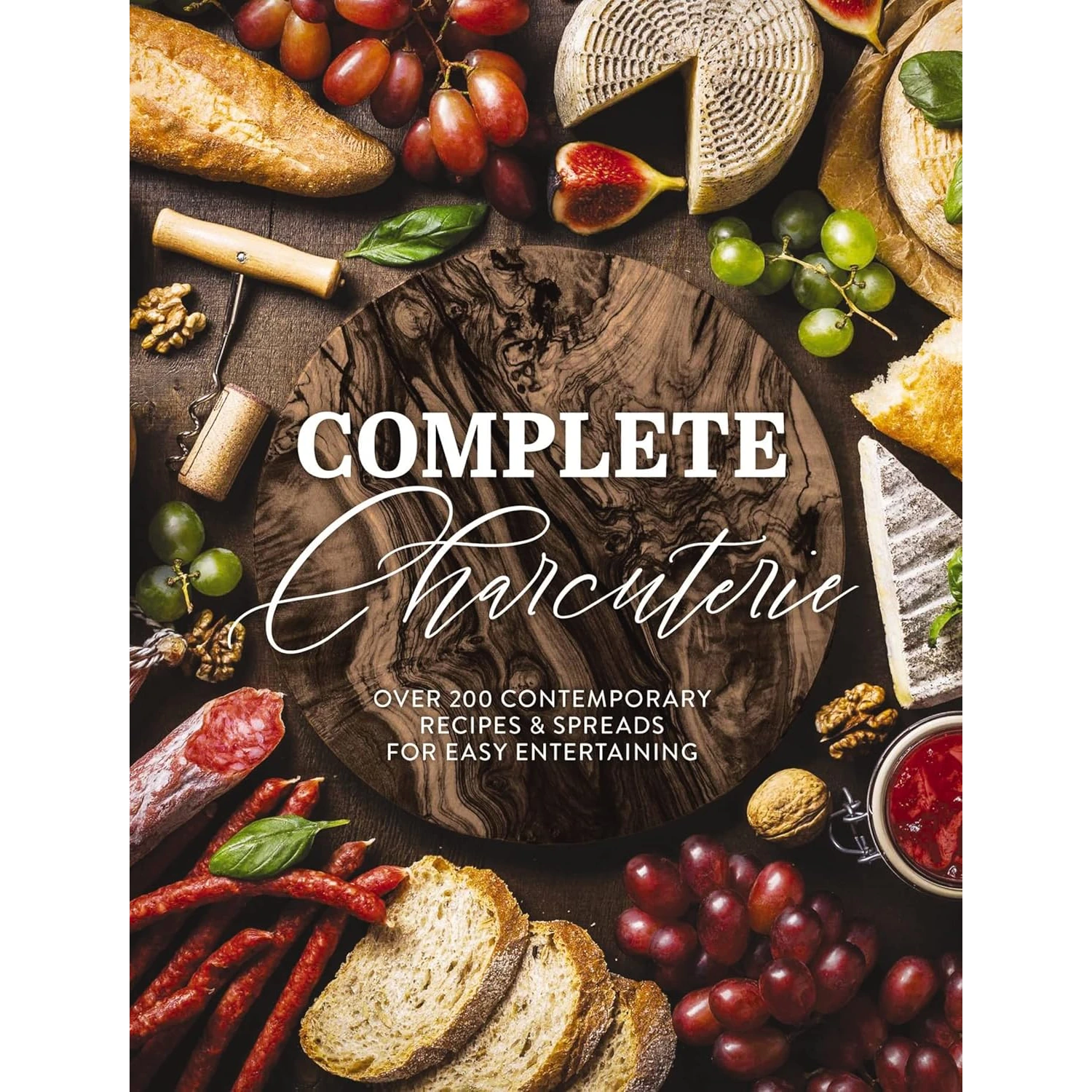 Complete Charcuterie - by The Coastal Kitchen (HardCover)