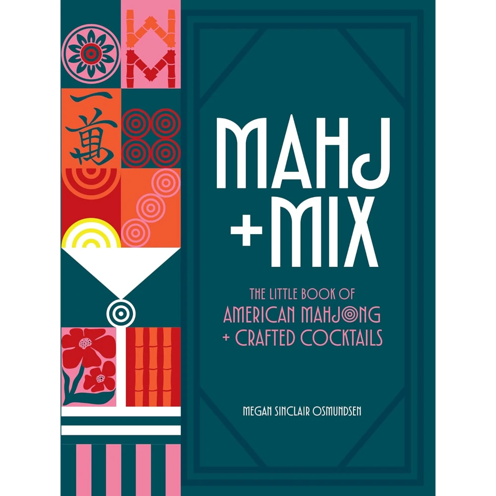Mahj + Mix (HardCover) - By Megan Sinclair Osmundsen Mahj + Mix (HardCover) - By Megan Sinclair Osmundsen