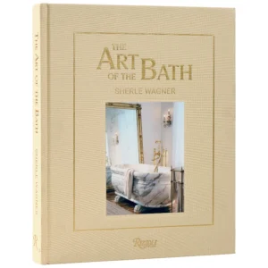 The Art of the Bath (HardCover) - By Marissa Wagner Geoffroy